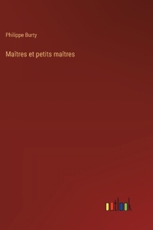 Cover of Ma�tres et petits ma�tres