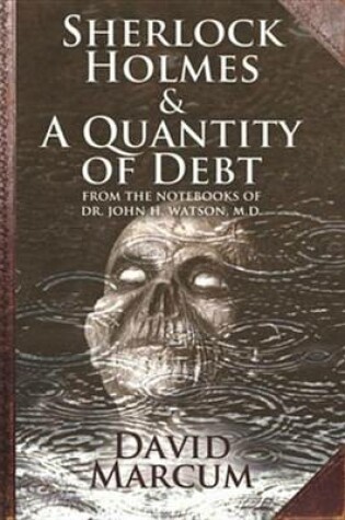 Cover of Sherlock Holmes and a Quantity of Debt