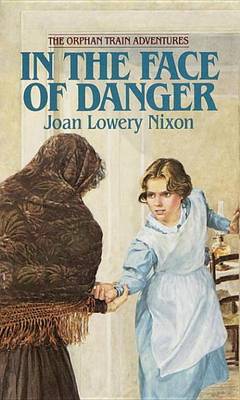 Book cover for In the Face of Danger