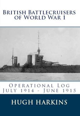 Book cover for British Battlecruisers of World War One