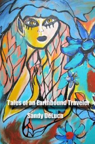 Cover of Tales of an Earthbound Traveler