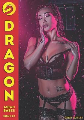 Book cover for Dragon Issue 03 - Cindy Suzuki