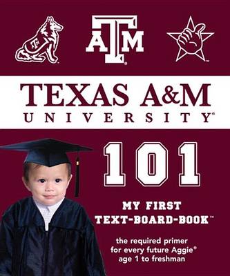 Cover of Texas A&M 101