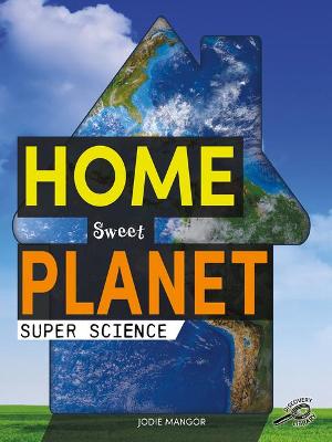 Book cover for Home Sweet Planet