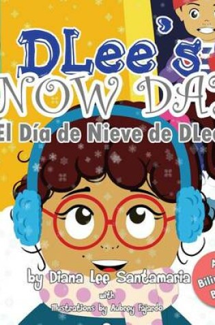 Cover of DLee's Snow Day