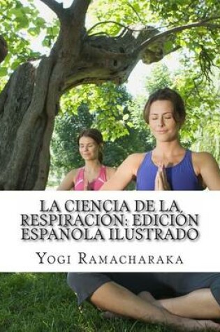 Cover of La Ciencia de la Respiracion