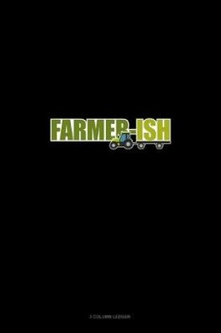 Cover of Farmer-Ish