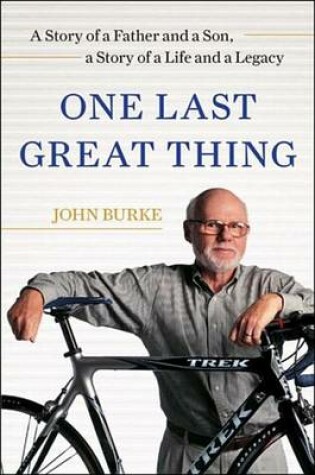 Cover of One Last Great Thing