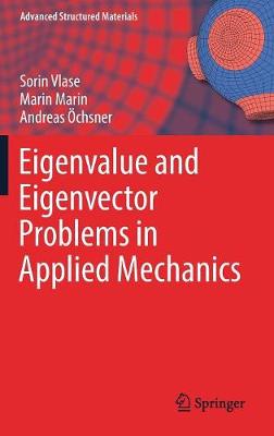 Book cover for Eigenvalue and Eigenvector Problems in Applied Mechanics