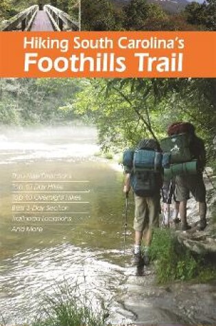 Cover of Hiking South Carolina's Foothills Trail