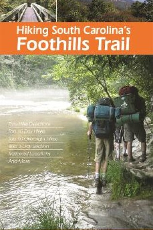 Cover of Hiking South Carolina's Foothills Trail
