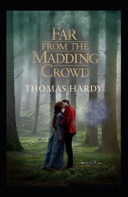 Book cover for Far from the Madding Crowd(classic illustrated)