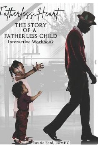 Cover of Fatherless Heart