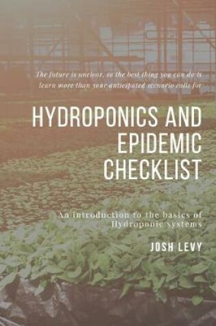 Cover of Hydroponics and Epidemic Checklist