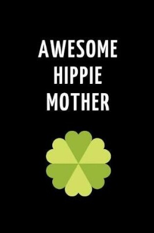 Cover of Awesome Hippie Mother