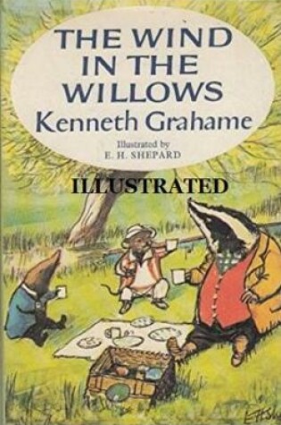 Cover of The Wind in the Willows Illustrateds