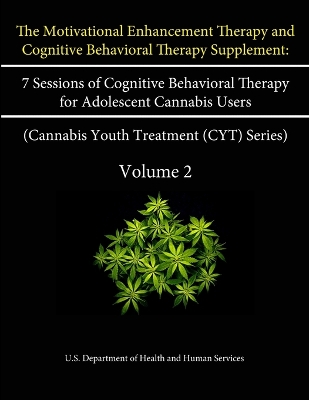Book cover for The Motivational Enhancement Therapy and Cognitive Behavioral Therapy Supplement