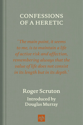 Cover of Confessions of a Heretic, Revised Edition