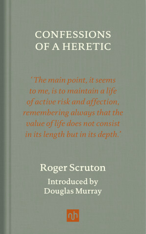 Book cover for Confessions of a Heretic, Revised Edition