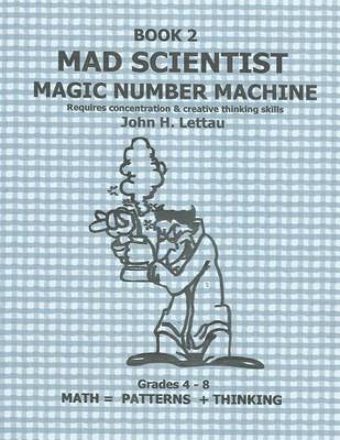 Book cover for Mad Scientist Magic Number Machine Book 2