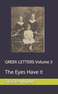 Book cover for GREEK LETTERS Volume 3