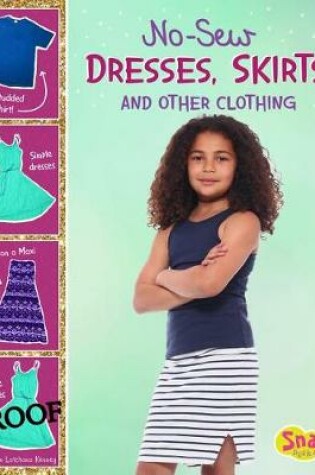 Cover of No-Sew Dresses, Skirts, and Other Clothing