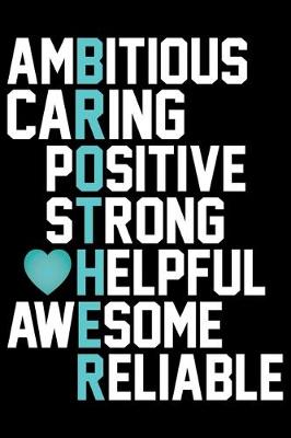 Book cover for Ambitious Caring Positive Strong Helpful Awesome Reliable