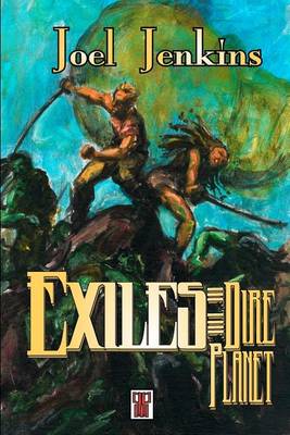 Book cover for Exiles of the Dire Planet