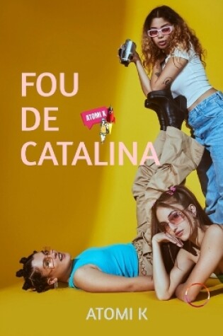 Cover of Fou de Catalina