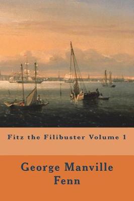 Book cover for Fitz the Filibuster Volume 1