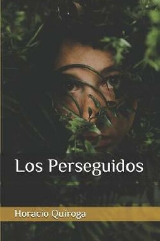 Cover of Los Perseguidos