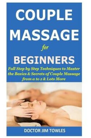 Cover of COUPLE MASSAGE for BEGINNERS