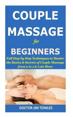 Book cover for COUPLE MASSAGE for BEGINNERS