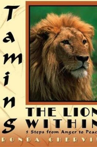 Cover of Taming the Lion Within