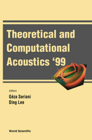 Cover of Theoretical and Computational Acoustics '99