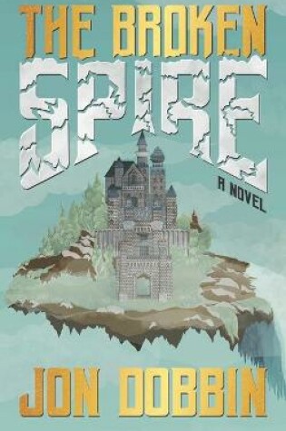 Cover of The Broken Spire