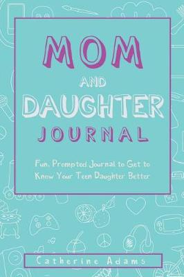 Book cover for Mom & Daughter Journal