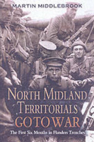 Cover of North Midland Territorials Go to War
