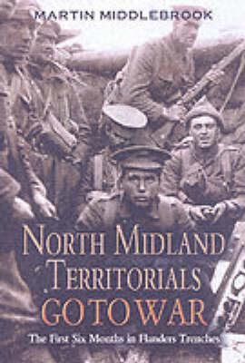 Book cover for North Midland Territorials Go to War