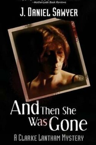 Cover of And Then She Was Gone
