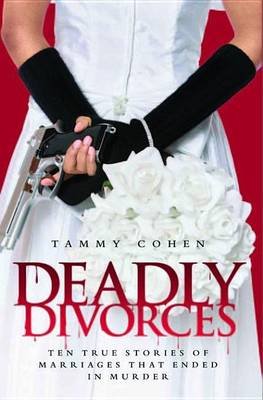 Book cover for Deadly Divorces