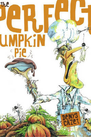 Cover of The Perfect Pumpkin Pie