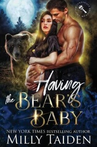 Cover of Having the Bear's Baby
