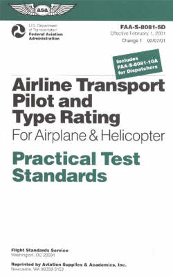 Book cover for Airline Transport Pilot and Type Rating for Airplane & Helicopter Practical Test Standards