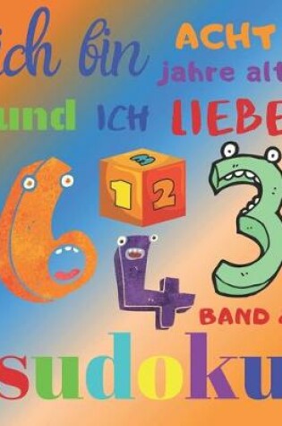 Cover of Ich bin acht Jahre alt und ich liebe Sudoku Band 2