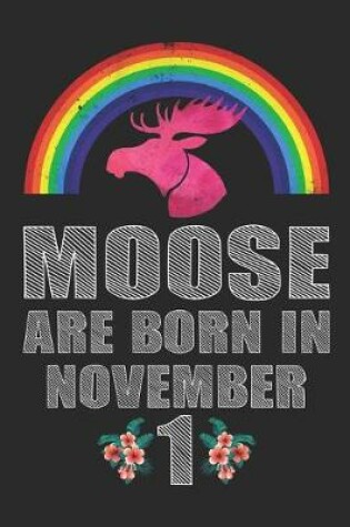 Cover of Moose Are Born In November 1