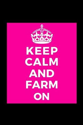 Book cover for Keep Calm and Farm On