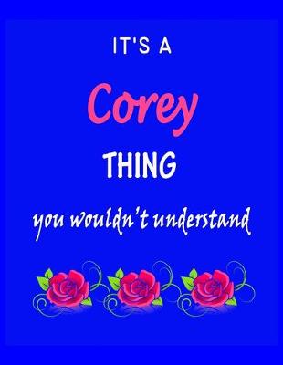 Book cover for It's A Corey Thing You Wouldn't Understand