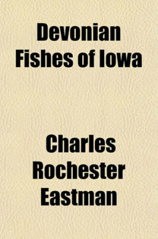 Cover of Devonian Fishes of Iowa