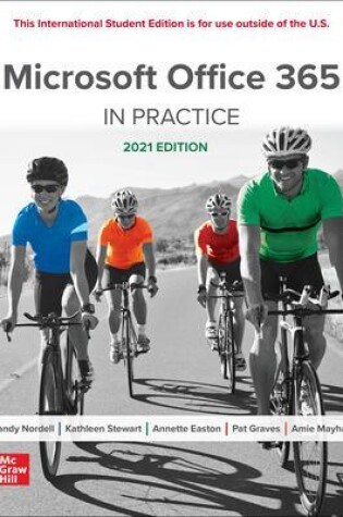 Cover of Microsoft Office 365: In Practice 2021 Edition ISE